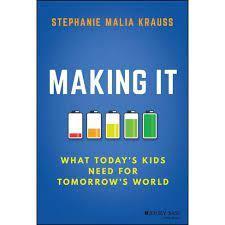 Making It by Stephanie Malia Krauss 